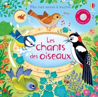 le-chant-des-oiseaux-mon-livre-sonore-a-toucher-des-1-an-9781474978613