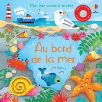 au-bord-de-la-mer-mon-livre-sonore-a-toucher-des-1-an-9781474993654