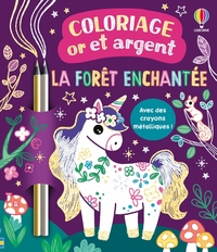 la-foret-enchantee-coloriage-or-et-argent-des-6-ans-9781806071302