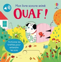 ouaf-mon-livre-sonore-anime-des-6-mois-9781835400142