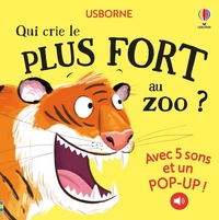 qui-crie-le-plus-fort-au-zoo-des-1-an-9781835403853