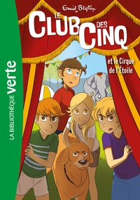 le-club-des-cinq-nouvelle-edition-tome-06-le-club-des-cinq-et-le-cirque-de-letoile-9782017072188