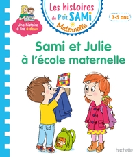 les-histoires-de-ptit-sami-maternelle-3-5-ans-sami-et-julie-a-lecole-maternelle-9782017080787