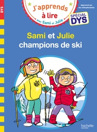 sami-et-julie-special-dys-dyslexie-sami-et-julie-champions-de-ski-9782017158288
