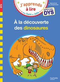 sami-et-julie-special-dys-dyslexie-a-la-decouverte-des-dinosaures-9782017181712