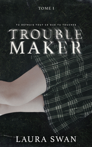 troublemaker-tome-1-9782017206996