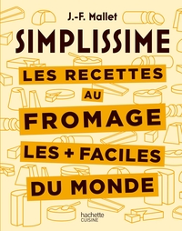 les-recettes-au-fromage-les-faciles-du-monde-9782017266044