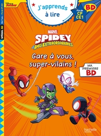 disney-bd-fin-de-cp-ce1-spidey-et-ses-amis-extraordinaires-gare-a-vous-super-vilains-9782017266891