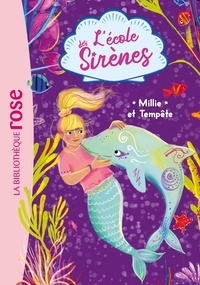 lecole-des-sirenes-t05-lecole-des-sirenes-05-millie-et-tempete-9782017273158