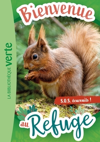 bienvenue-au-refuge-t11-bienvenue-au-refuge-11-s-o-s-ecureuils-9782017287995
