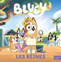 bluey-les-reines-grand-album-9782017292173