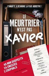 le-meurtrier-nest-pas-xavier-lenquete-a-resoudre-la-plus-addictive-9782017295464