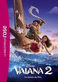 bibliotheque-disney-vaiana-2-le-roman-du-film-9782017299004