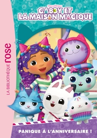 gabby-et-la-maison-magique-t03-gabby-et-la-maison-magique-03-panique-a-lanniversaire-9782017300564