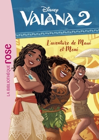 vaiana-2-t02-vaiana-2-02-laventure-de-maui-et-moni-9782017300670