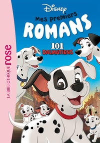 mes-premiers-romans-disney-t03-mes-premiers-romans-disney-03-les-101-dalmatiens-9782017300861