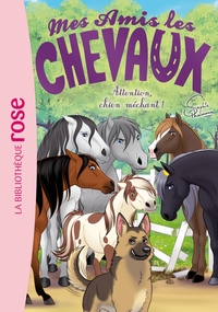 mes-amis-les-chevaux-sophie-thalmann-t51-mes-amis-les-chevaux-51-attention-chien-mechant-9782017300922