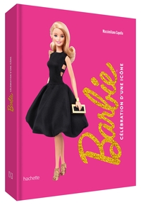 barbie-celebration-dune-icone-beau-livre-9782017301042