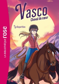 vasco-cheval-de-c-ur-t02-vasco-cheval-de-coeur-02-la-disparition-9782017308362