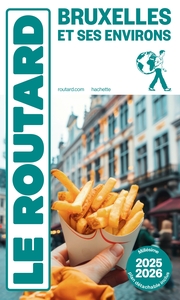 guide-du-routard-bruxelles-et-ses-environs-2025-26-9782017312475