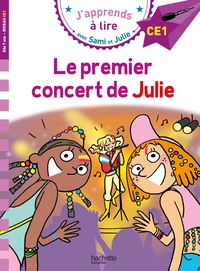 sami-et-julie-ce1-le-premier-concert-de-julie-9782017328438