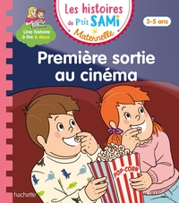 les-histoires-de-ptit-sami-maternelle-3-5-ans-premiere-sortie-au-cinema-9782017330509
