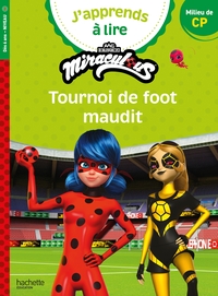 miraculous-premiere-lecture-cp-niveau-2-tournoi-de-foot-maudit-9782017330561