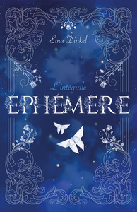 ephemere-t01-ephemere-lintegrale-collector-avec-bonus-9782017343875
