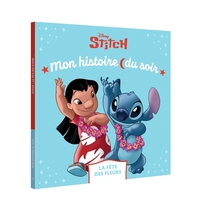 stitch-mon-histoire-du-soir-la-fete-des-fleurs-disney-9782017344025