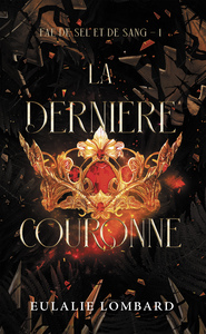 fae-de-sel-et-de-sang-tome-1-la-derniere-couronne-9782017348832