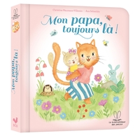 la-bibliotheque-des-petits-mon-papa-toujours-la-9782017358572