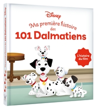 disney-baby-ma-premiere-histoire-des-101-dalmatiens-lhistoire-du-film-9782017367109