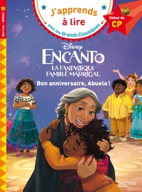 disney-encanto-bon-anniversaire-abuela-cp-niveau-1-9782017370147