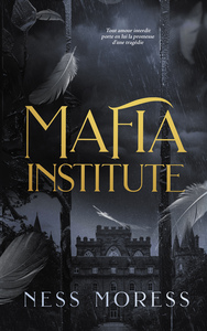 mafia-institute-le-phenomene-wattpad-mafia-academy-9782017375500