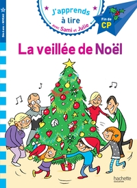 sami-et-julie-cp-niveau-3-la-veillee-de-noel-9782017873785