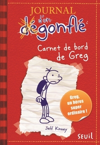 journal-dun-degonfle-tome-1-carnet-de-bord-de-greg-heffley-journal-dun-degonfle-tome-1-9782021011968
