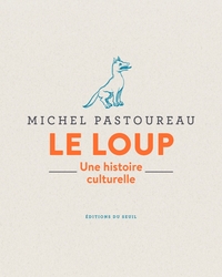 le-loup-une-histoire-culturelle-9782021403954