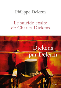 le-suicide-exalte-de-charles-dickens-9782021468328
