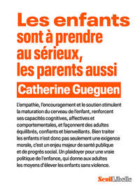 les-enfants-sont-a-prendre-au-serieux-les-parents-aussi-9782021538595