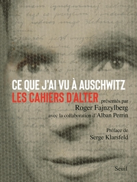 ce-que-jai-vu-a-auschwitz-les-cahiers-dalter-9782021577327