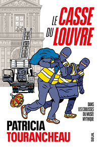 le-casse-du-louvre-dans-les-coulisses-du-musee-mythique-9782021627282