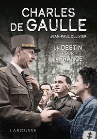 charles-de-gaulle-un-destin-pour-la-france-9782036076259