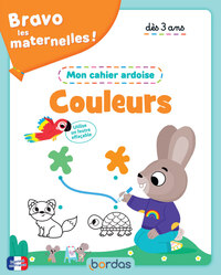bravo-les-maternelles-mon-cahier-ardoise-je-decouvre-les-couleurs-9782047409251