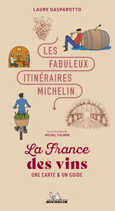 les-fabuleux-itineraires-france-la-france-des-vins-9782067271470