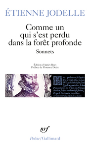 comme-un-qui-sest-perdu-dans-la-foret-profonde-sonnets-9782070328499