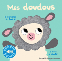 mes-doudous-5-sons-a-ecouter-5-matieres-a-toucher-9782070668724