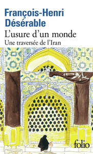lusure-dun-monde-une-traversee-de-liran-9782073058874