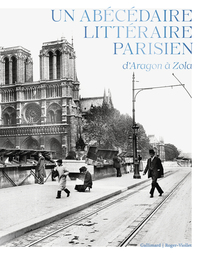 un-abecedaire-litteraire-parisien-daragon-a-zola-9782073063052