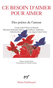 ce-besoin-daimer-pour-aimer-des-poetes-de-lamour-9782073098207