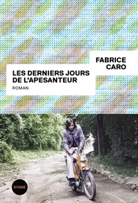 les-derniers-jours-de-lapesanteur-9782073121493